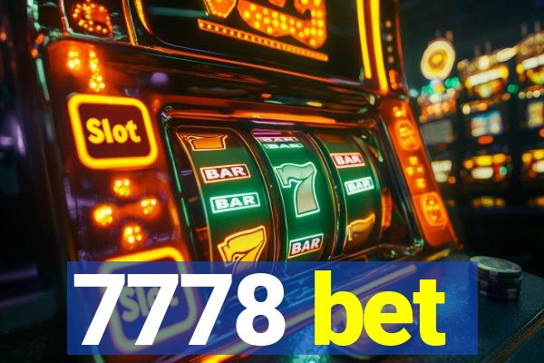 7778 bet